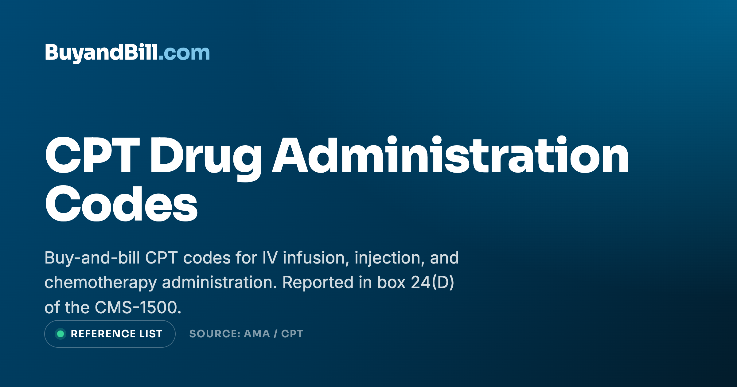 CPT Drug Administration Codes List